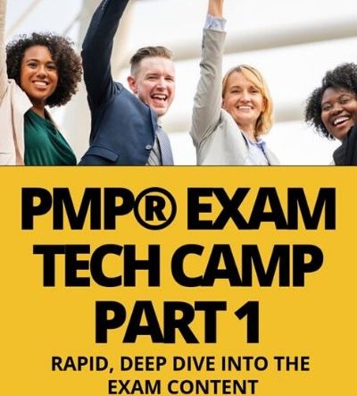 CLASS A - LIVE PMP® Exam Tech-Camp On Demand
