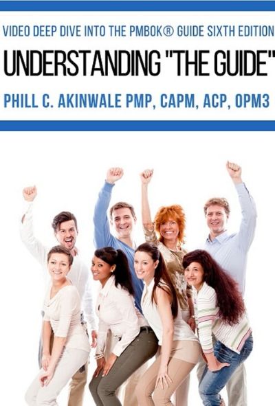 Understanding the Guide (Foundational Concepts for solid PMP® Exam Study)
